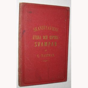 Skandinaviens Ätliga och Giftiga Svampar