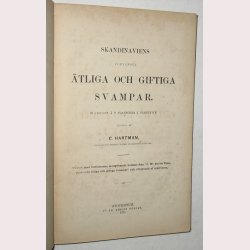 Skandinaviens &Auml;tliga och Giftiga Svampar