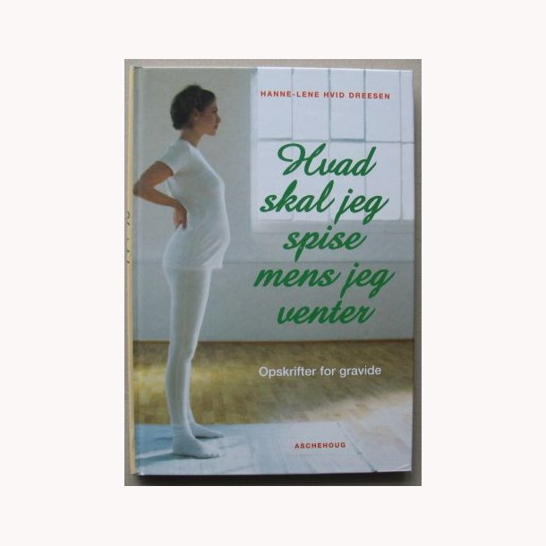 Hvad skal jeg spise mens jeg venter