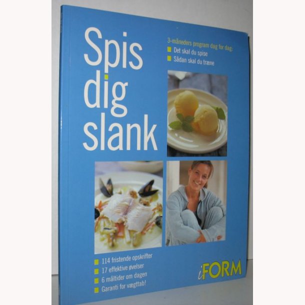 Spis dig slank