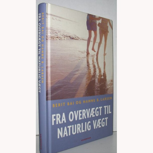 Fra overvgt til naturlig vgt
