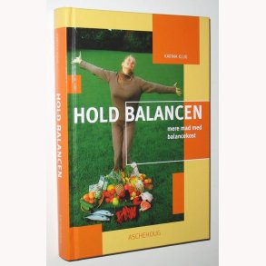 Hold balancen - mere mad med balancekost