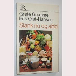Slank nu og altid