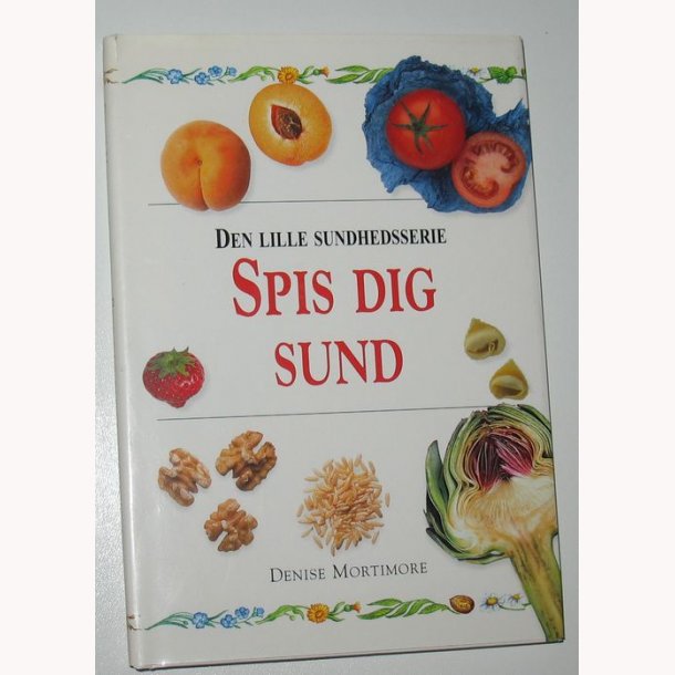 Spis dig sund - Den lille sundhedsserie