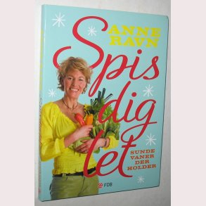 Spis dig let - sunde vaner der holder