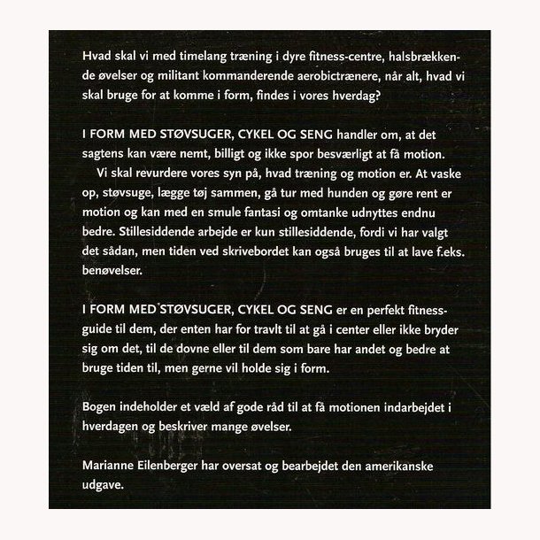 I form med stvsuger cykel og seng