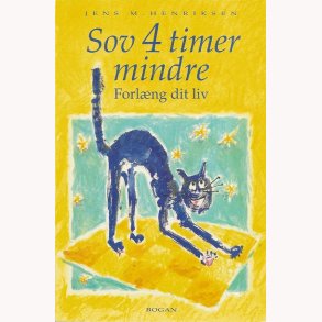 Sov 4 timer mindre