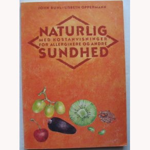 Naturlig sundhed - for allergikere og andre