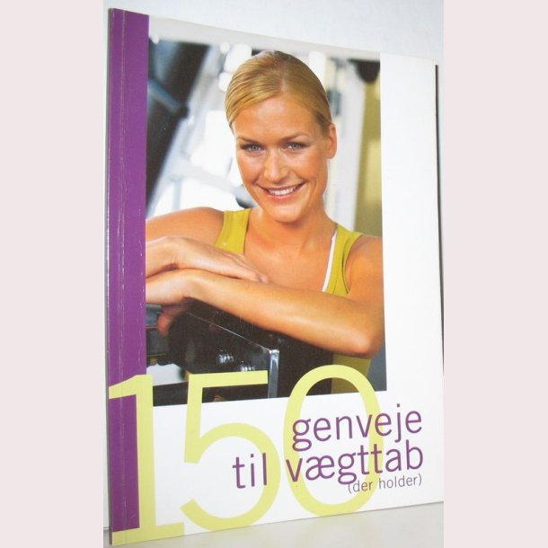 150 veje til vgttab (derholder)