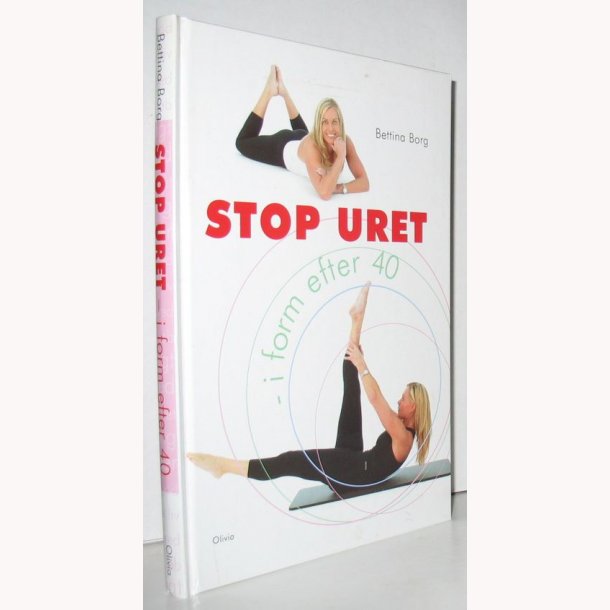 Stop uret - i form efter 40