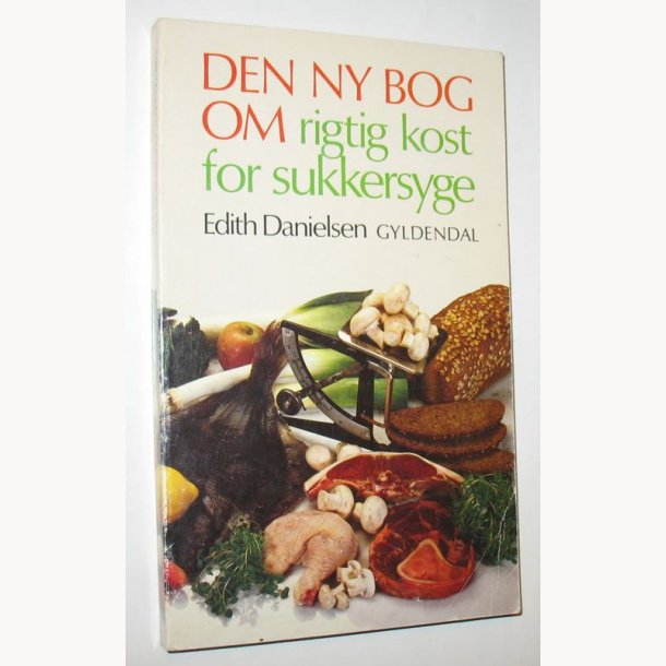 Den ny bog om rigtig kost for sukkersyge