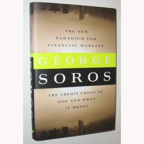 The new Paradigm for Financial Markets