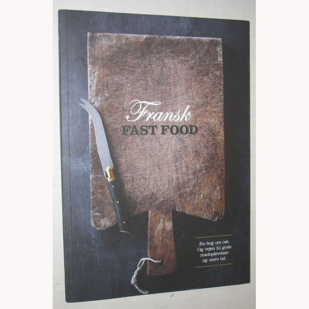 Fransk Fast Food