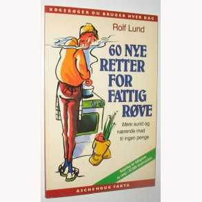 60 nye retter for fattigrve