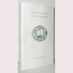 Schotts samling om mad &amp; drikke: Ben Schott