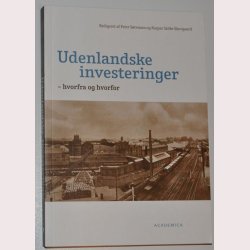 Udenlandske investeringer - hvorfra og hvorfor