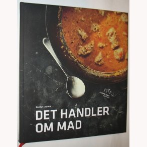 Det handler om mad: Danish Crown og kkkenchef Thomas Rode