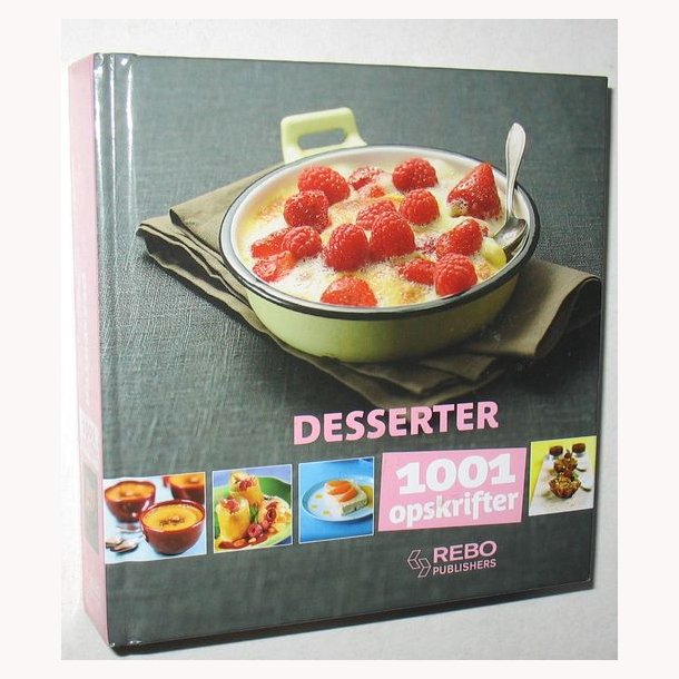 Desserter - 1001 opskrifter