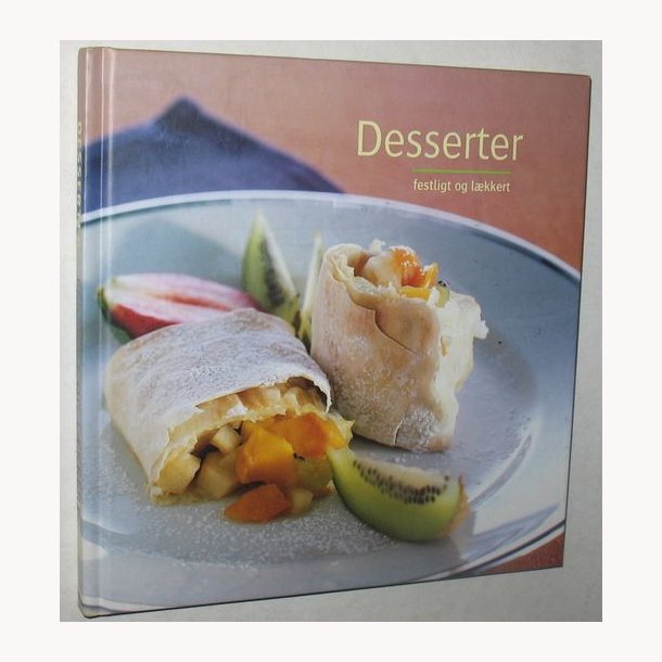 Desserter festligt og lkkert
