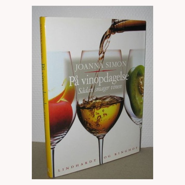 P vinopdagelse - Sdan smager vinen