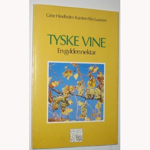 Tyske vine - en gylden nektar