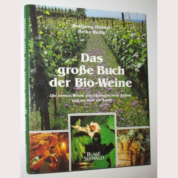 Das grosse Buch der Bio-Weine