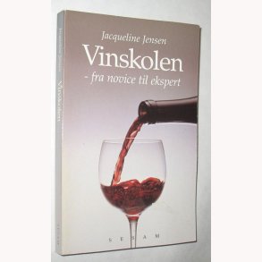 Vinskolen - fra novice til ekspert