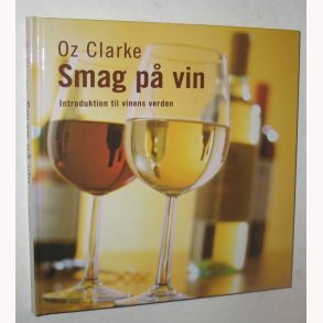 Smag p vin Introduktion til vinens verden