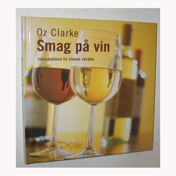 Smag p vin Introduktion til vinens verden