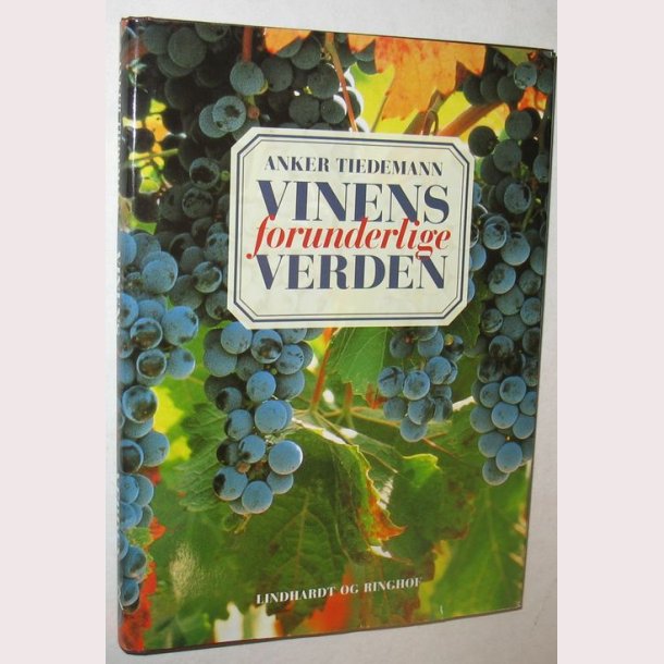 Vinens forunderlige verden