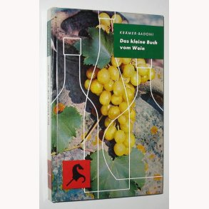 Das kleine Buch vom Wein