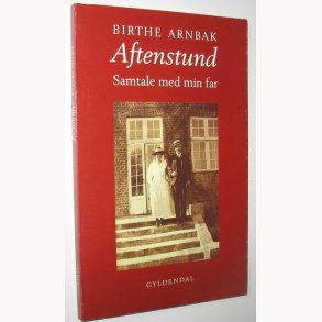 Aftenstund - Samtale med min far