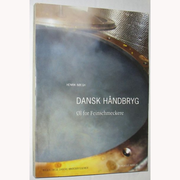 Dansk hndbryg - l for feinschmeckere
