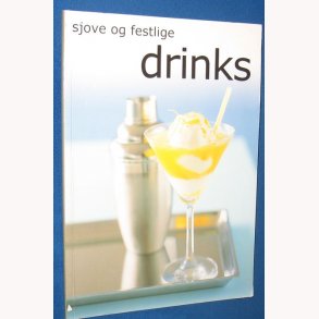 Sjove og festlige drinks