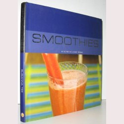 Smoothies - 40 sunde og lkre drikke