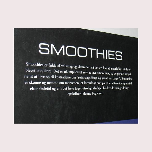 Smoothies - 40 sunde og lkre drikke