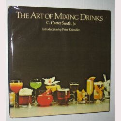 The Art Of Mixing Drinks
