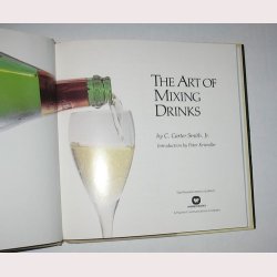 The Art Of Mixing Drinks