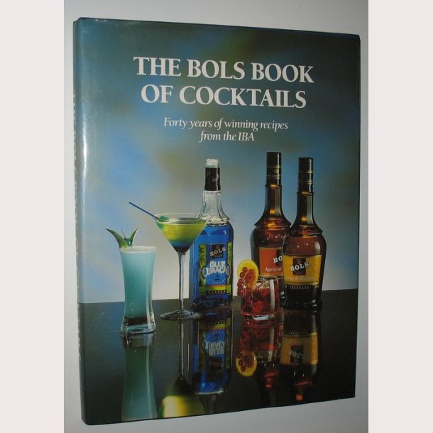 The Bols Book Of Cocktails