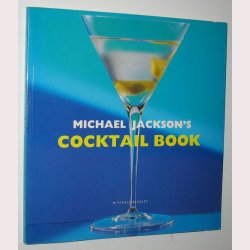 Michael Jackson&acute;s Cocktail Book