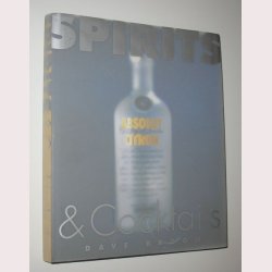 Spirits &amp; Cocktails