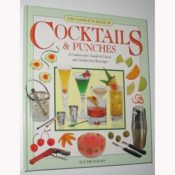 The Complete Book of Cocktails &amp; Punches