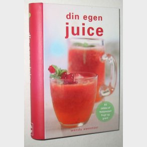 Din egen juice