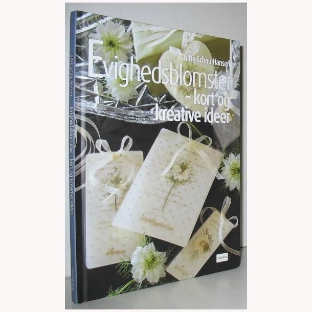 Evighedsblomster - kort og kreative ideer