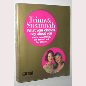 What your clothes say about you