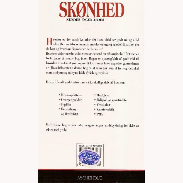 Sknhed kender ingen alder