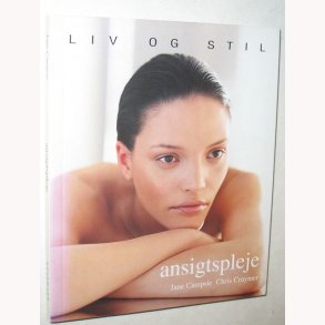 Ansigtspleje - Liv og Stil