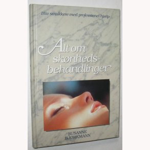 Alt om sknhedsbehandlinger