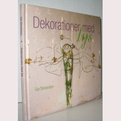 Dekorationer med lys