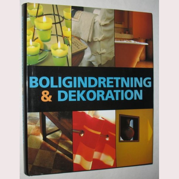 Boligindretning &amp; dekoration